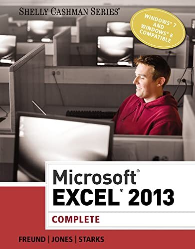 Microsoft Excel 2013: Complete (Shelly …, Jones, Mali