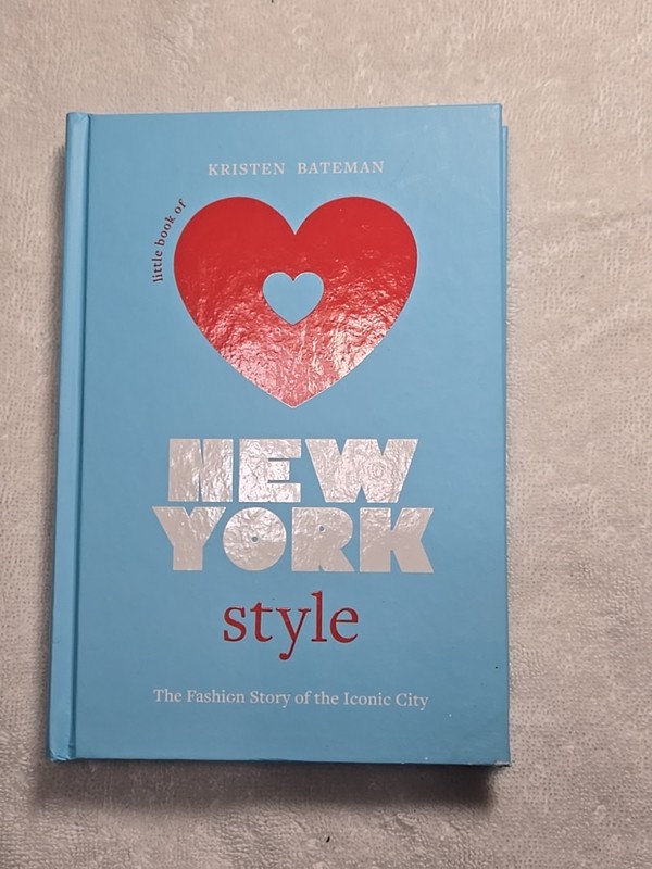 Fashion Destinations Ser.: Little Book of New York Style : The Fashion…