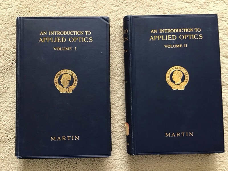 AN INTRODUCTION TO APPLIED OPTICS Volumes I & II The Specialists’ Series 1930/32