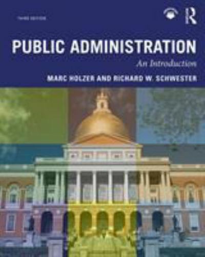 Public Administration: An Introduction by Holzer, Marc