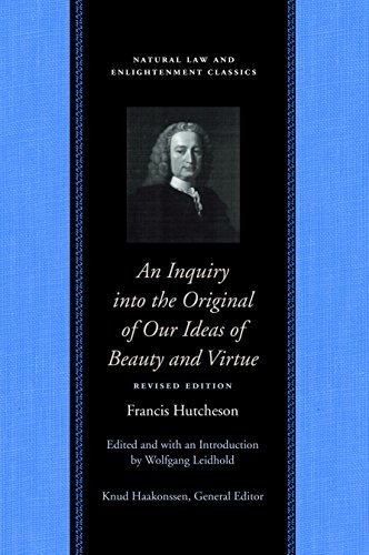 AN INQUIRY INTO THE ORIGINAL OF OUR IDEAS OF BEAUTY AND By Francis VG
