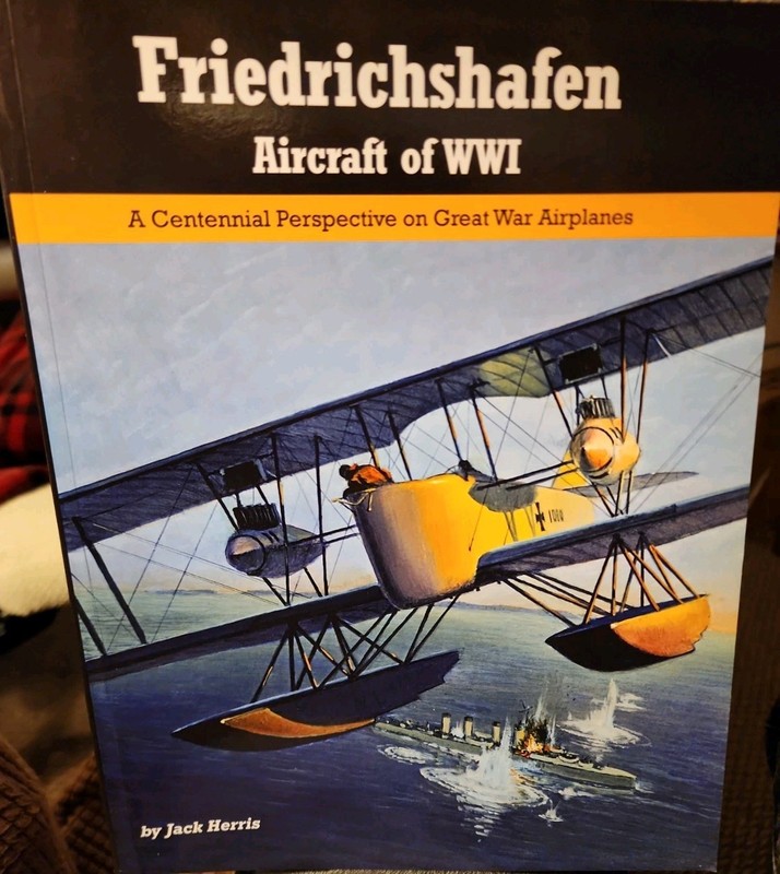 Friedrichshafen Aircraft of WWI : A C by Jack Herris (2016, Trade Paperback)