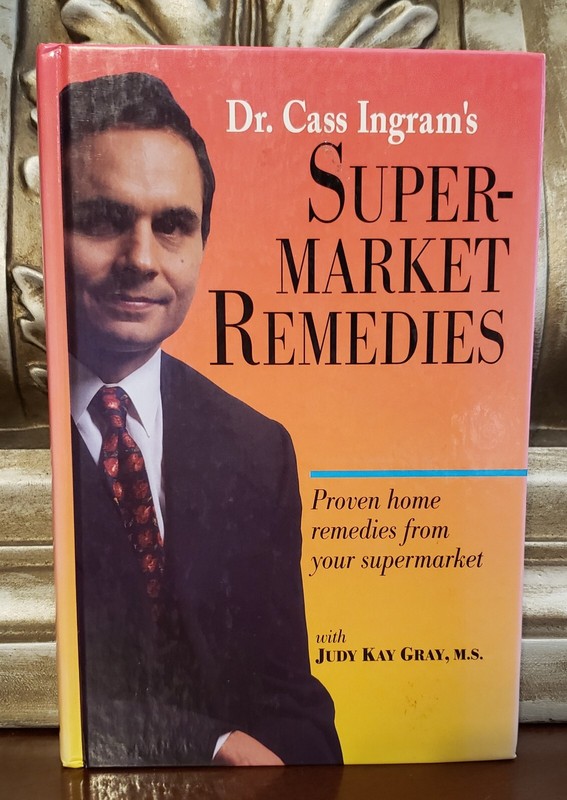 Supermarket Remedies by Dr. Cass Ingram (Hardcover, Like New)