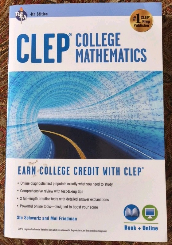 CLEP® College Mathematics, 4th Ed. , Book + Online, 382 Pages.