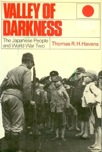 VALLEY OF DARKNESS By Thomas R H Havens – Hardcover *Excellent Condition*