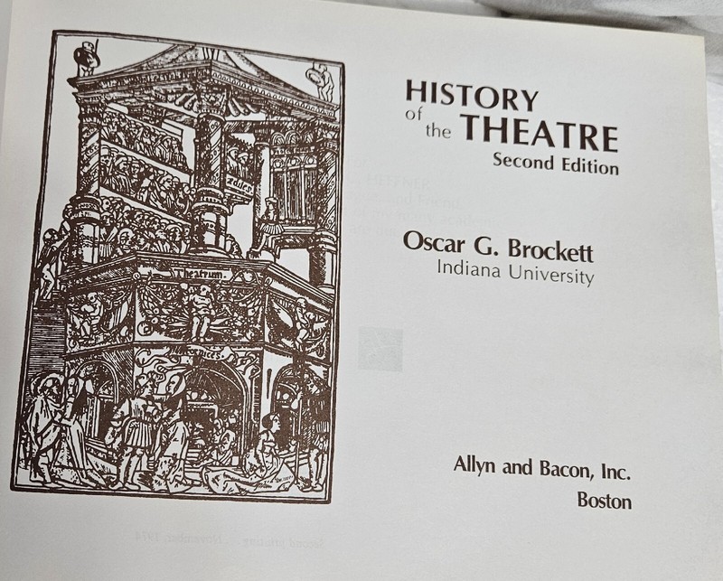 History of the Theatre, second Edition, ,Brockett, 1974 Allyn and Bacon, Inc. (N gallery