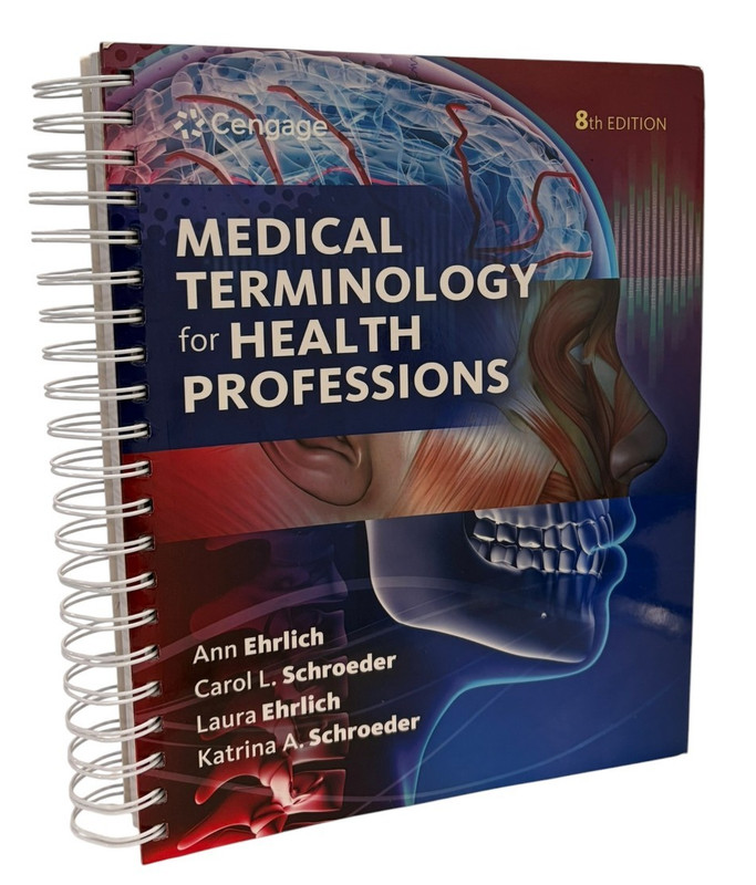 Medical Terminology for Health Professions 8th Ed Ehrlich Cengage Spiral