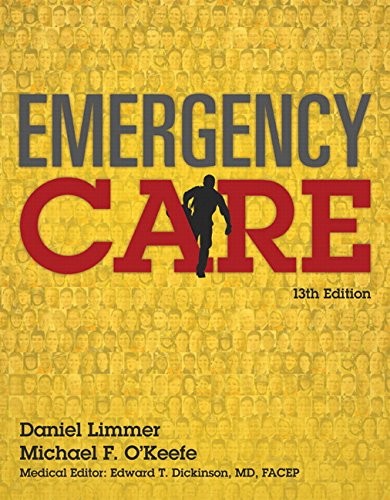 EMERGENCY CARE (13TH EDITION) (EMT) By Limmer Daniel J. Emt-p & Michael Mint