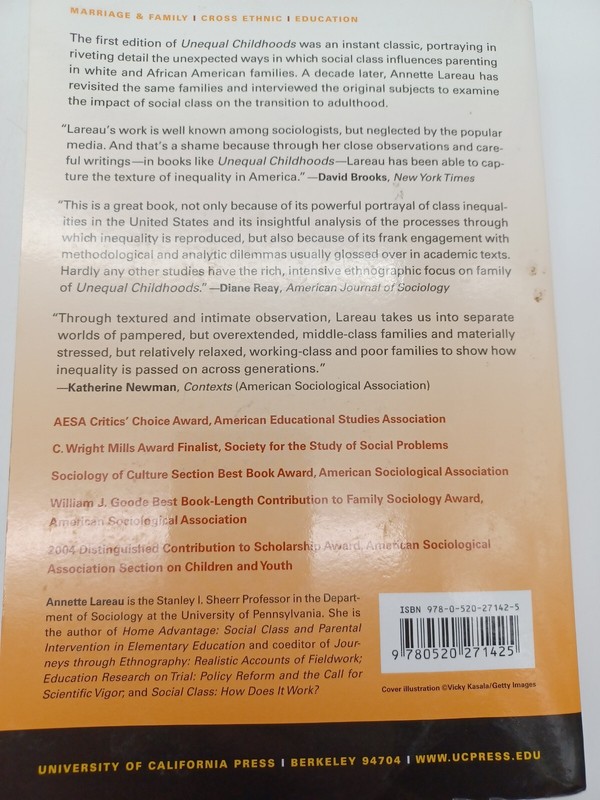 Unequal Childhoods : Class, Race, and Family Life by Annette Lareau (2011, Trade gallery