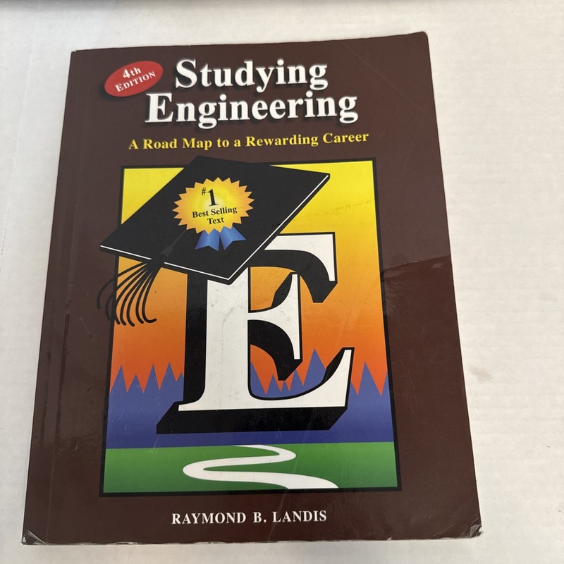 Studying Engineering : A Road Map to a Rewarding Career by Raymond B. Landis…