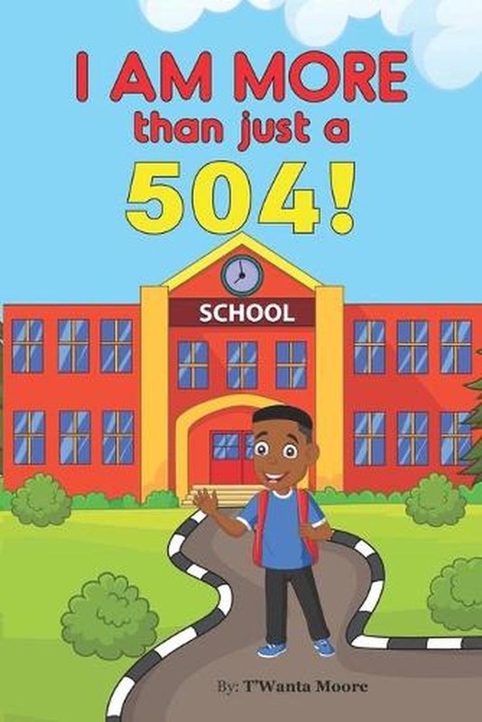 I Am More Than Just a 504! by Anna Scott Paperback Book