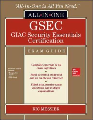 GSEC GIAC Security Essentials Certification Exam Guide [With CDROM]