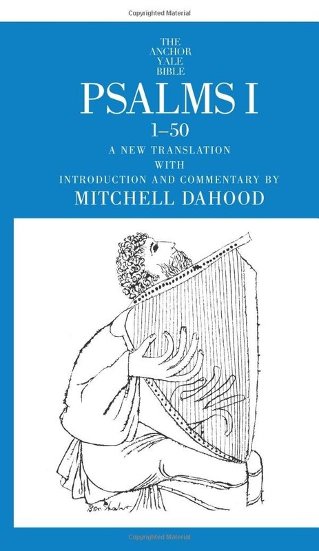 Psalms I 1-50 (The Anchor Yale Bible Commentaries)