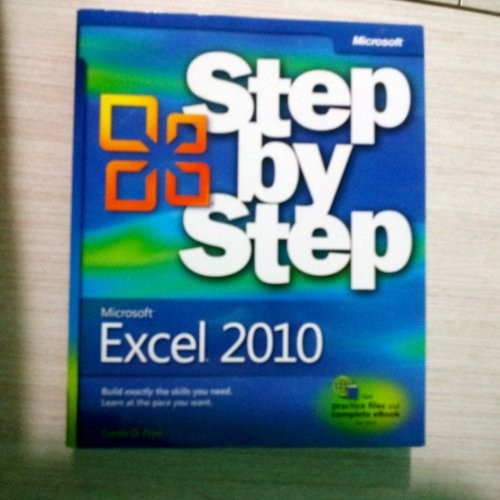 Microsoft Excel 2010 Step by Step, Frye, Curtis D