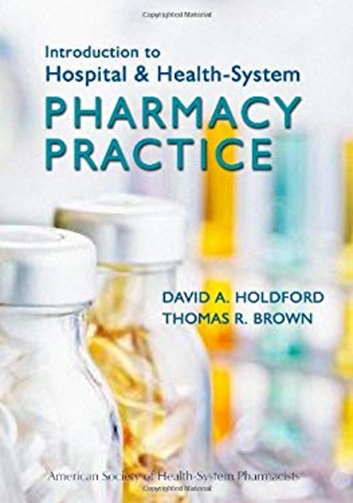 Introduction to Hospital and Health-System Pharmacy Practice Pape