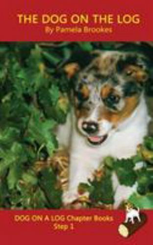 The Dog On The Log Chapter Book: Systematic Decodable Books for Phonics Read…