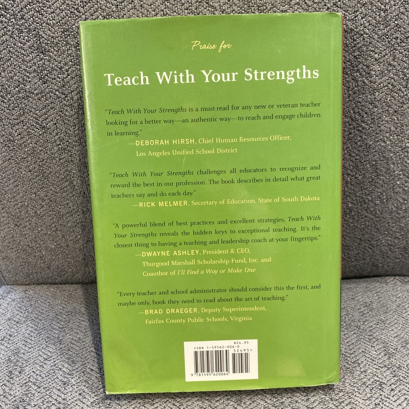 Teach with Your Strengths : How Great Teachers Inspire Their Students by Jo Ann gallery