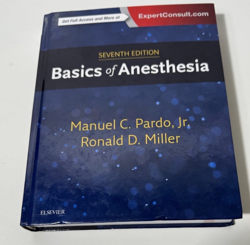 Basics of Anesthesia 7th Edition Ronald D. Miller Manuel Pardo Hardcover 2018