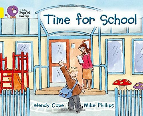 Time for School: Band 03/Yellow (Collins Big Cat) by Collins Big Cat Book The