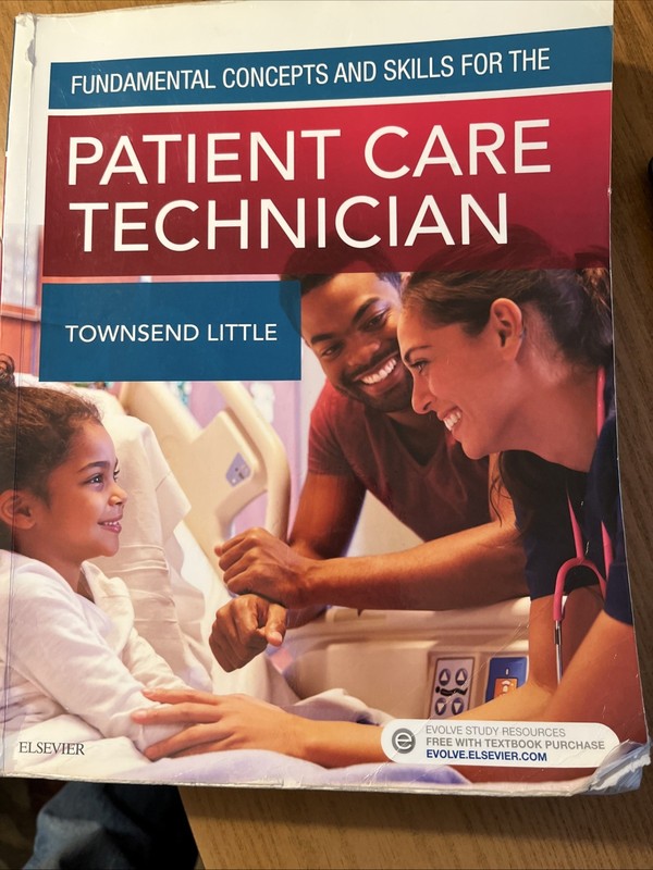 Fundamental Concepts and Skills for the Patient Care Technician: Used