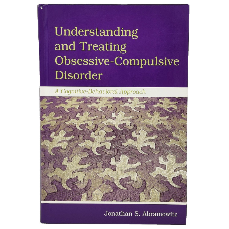Understanding and Treating Obsessive-Compulsive Disorder … by Abramowitz OCD