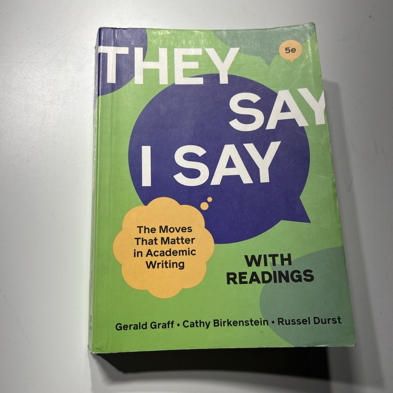 «They Say / I Say» with Readings – paperback Graff, Gerald|Birkenstein, Cath…