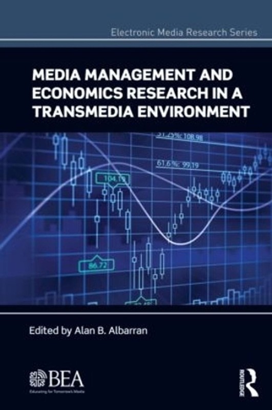 Media Management and Economics Research in a Transmedia Environment by Alan B. A