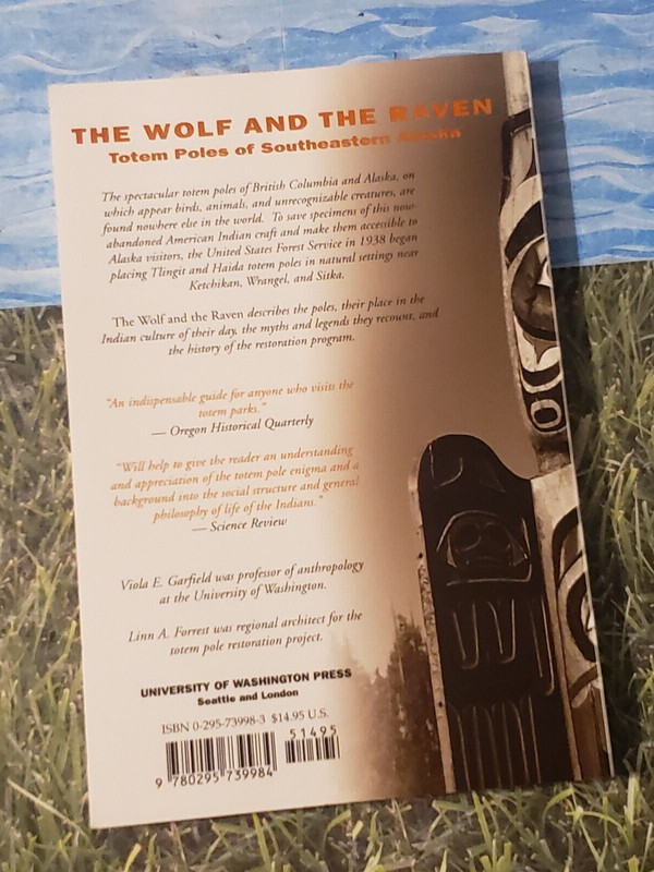 THE WOLF AND THE RAVEN, VIOLA E. GARFIELD, TRADE PAPERBACK, 1984, - TOTEM POLES gallery