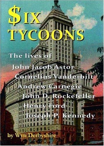 Wyn Derbyshire Six Tycoons (Paperback) (UK IMPORT)