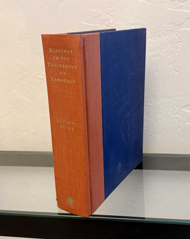 READINGS IN THE PHILOSOPHY OF LANGUAGE (BRADFORD BOOKS) By Peter Ludlow 1997 HC