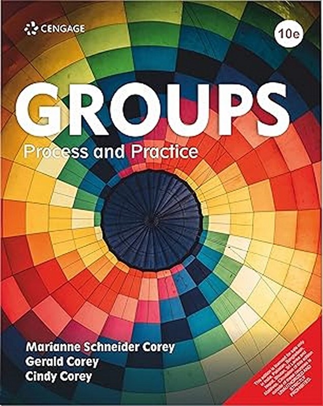 New : Groups : Process And Practice by Gerald Corey 10th INTL ED