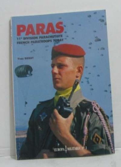 Paras: 11 Division Parachutiste French Paratroops Today (Europa