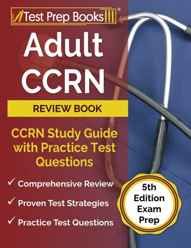 ADULT CCRN REVIEW BOOK: CCRN STUDY GUIDE WITH PRACTICE By Joshua Rueda EXCELLENT