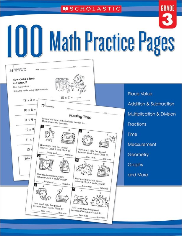 100 Math Practice Pages: Grade 3 – paperback Scholastic