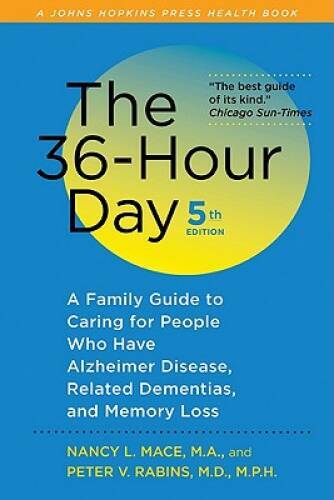 The 36-Hour Day, fifth edition, large print: The 36-Hour Day: A Fami – VERY GOOD