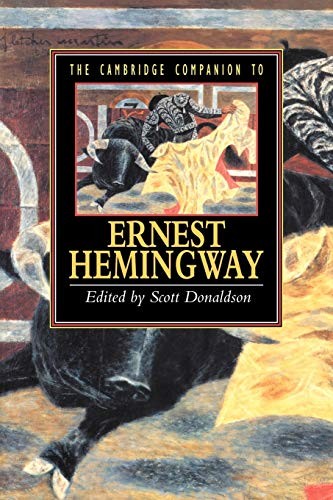 The Cambridge Companion to Hemingway (Cambr… by Donaldson Paperback / softback