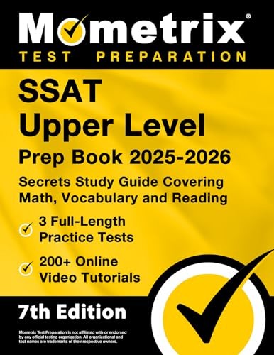 SSAT Upper Level Prep Book 2025-2026 3 Full-Length Practice by Matthew Bowling