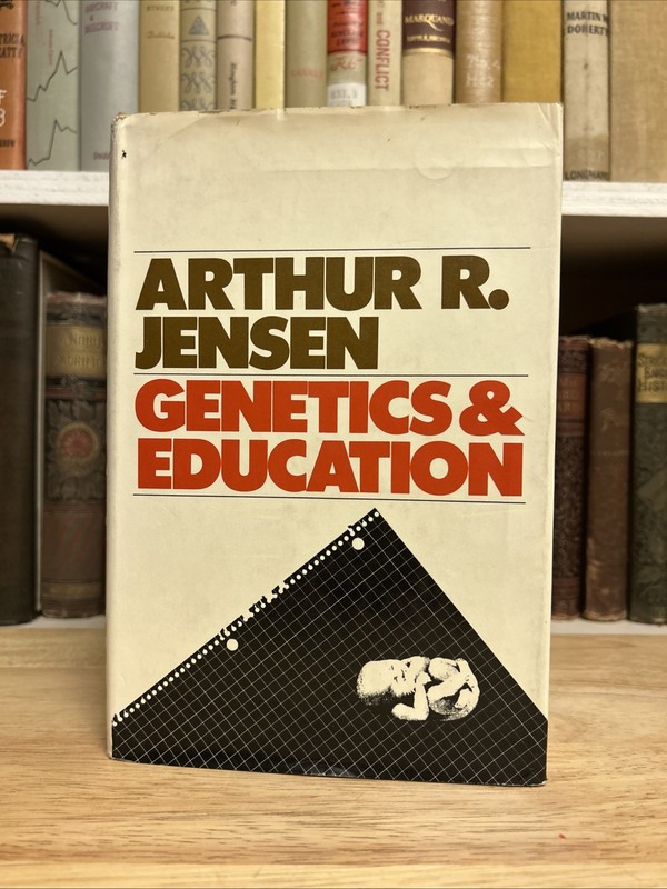 Genetics and Education By Arthur R. Jensen HCDJ Harper & Row