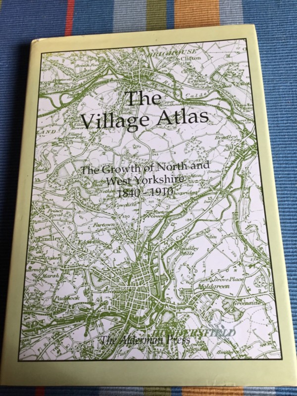 North and West Yorkshire, 1840-1910 (The village atlas) Hardback Book
