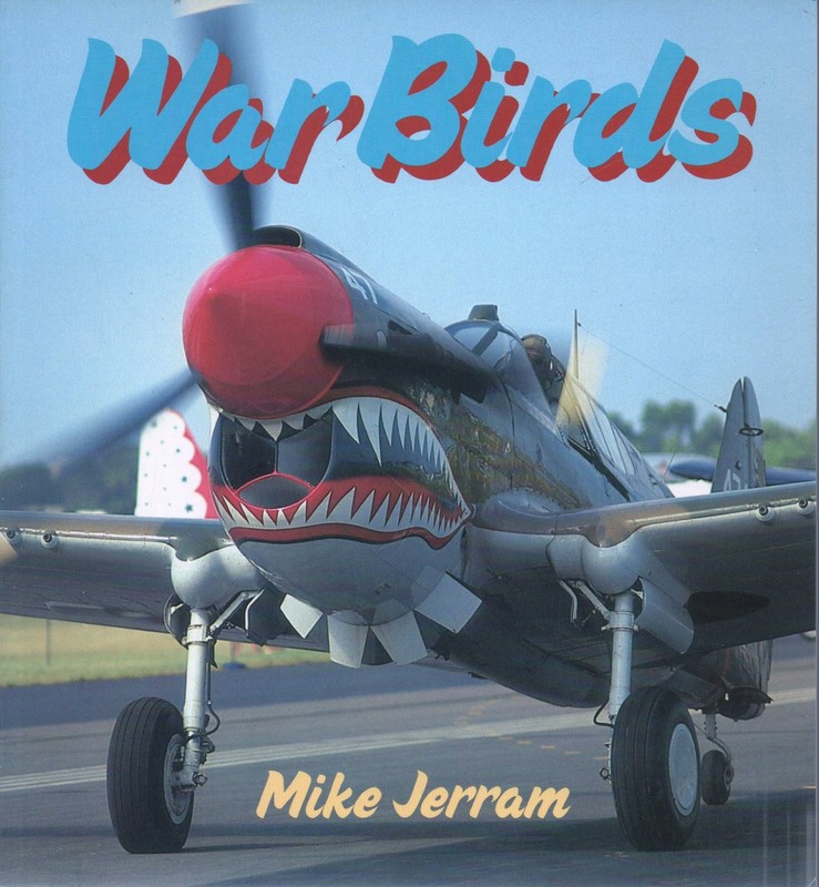Warbirds (Osprey Colour Series)