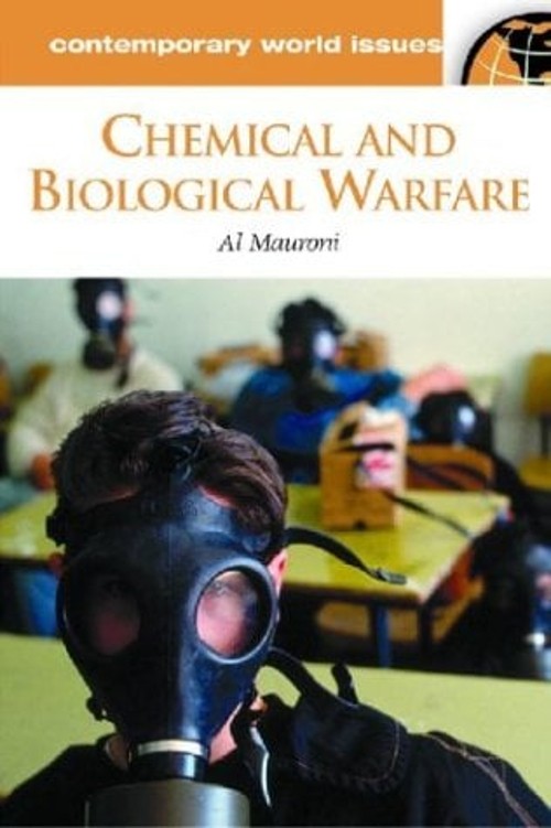 Chemical and Biological Warfare : A Reference Handbook Albert J.