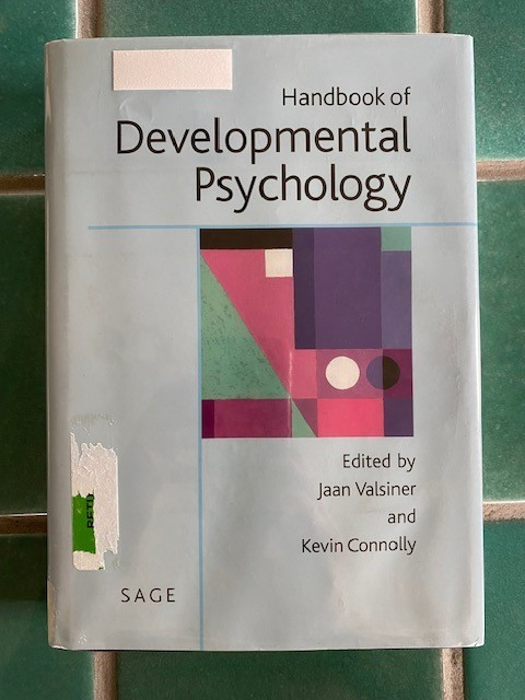 Handbook of Developmental Psychology Valsiner & Connolly 2003 SAGE HC DJ ex-lib