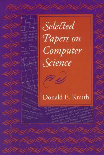Selected Papers on Computer Science by Knuth, Donald E.