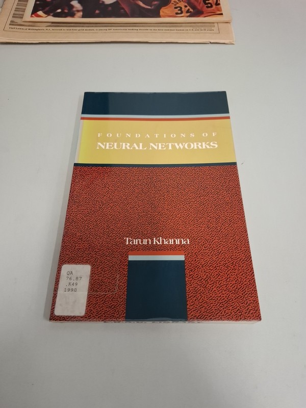 Foundations of Neural Networks – Paperback, by Khanna Tarun – VG PB 1990 Ex Lib