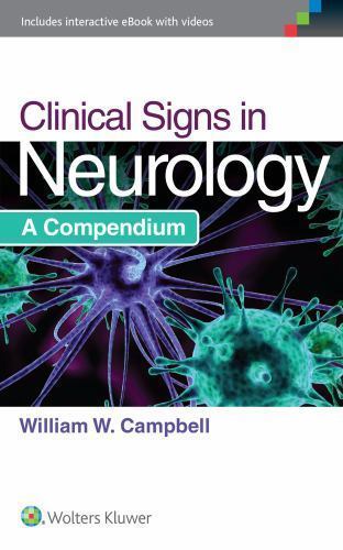 Clinical Signs in Neurology by William W. Campbell (2015, Trade Paperback)