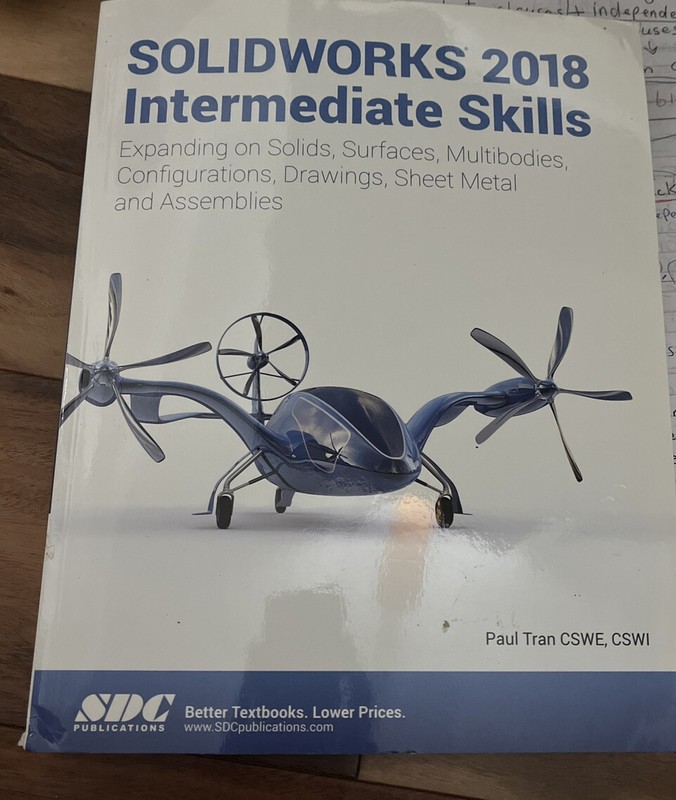 SOLIDWORKS 2018 Intermediate Skills by Paul Tran