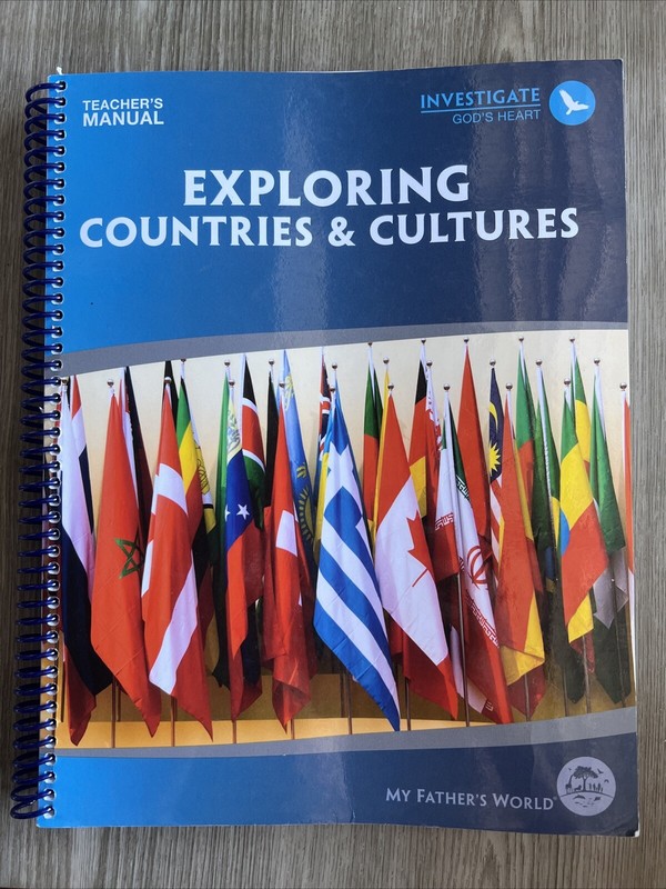 My Father’s World Exploring Countries and Cultures Teacher Manual Homeschool