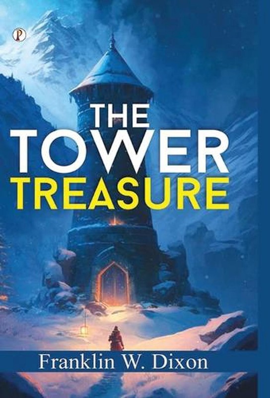 The Tower Treasure by Franklin W. Dixon Hardcover Book