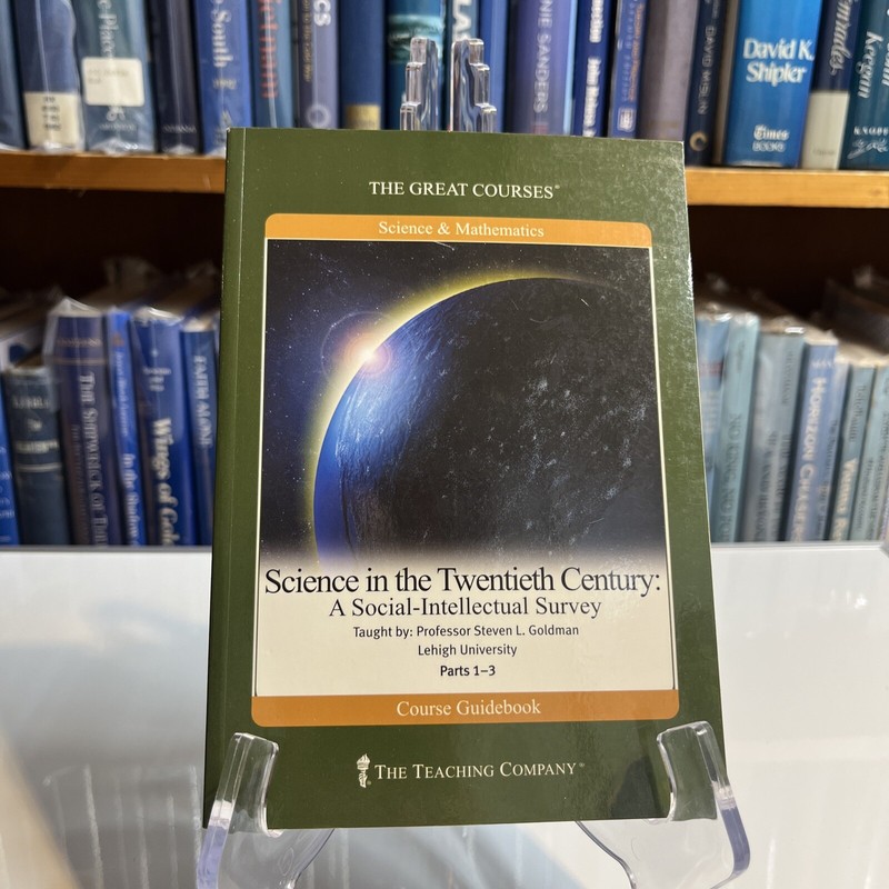 The Great Courses – Science in the Twentieth Century Parts 1-3
