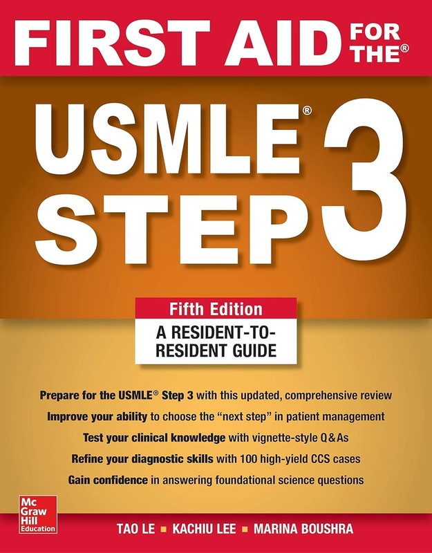 First Aid for the USMLE Step 3, Fifth Edition by Vikas Bhushan and (2018, USPS